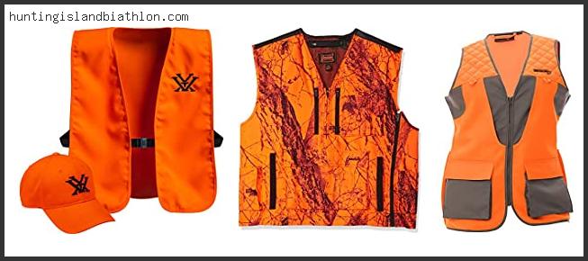 Best Blaze Orange Hunting Vest